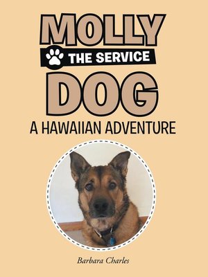 cover image of Molly the Service Dog